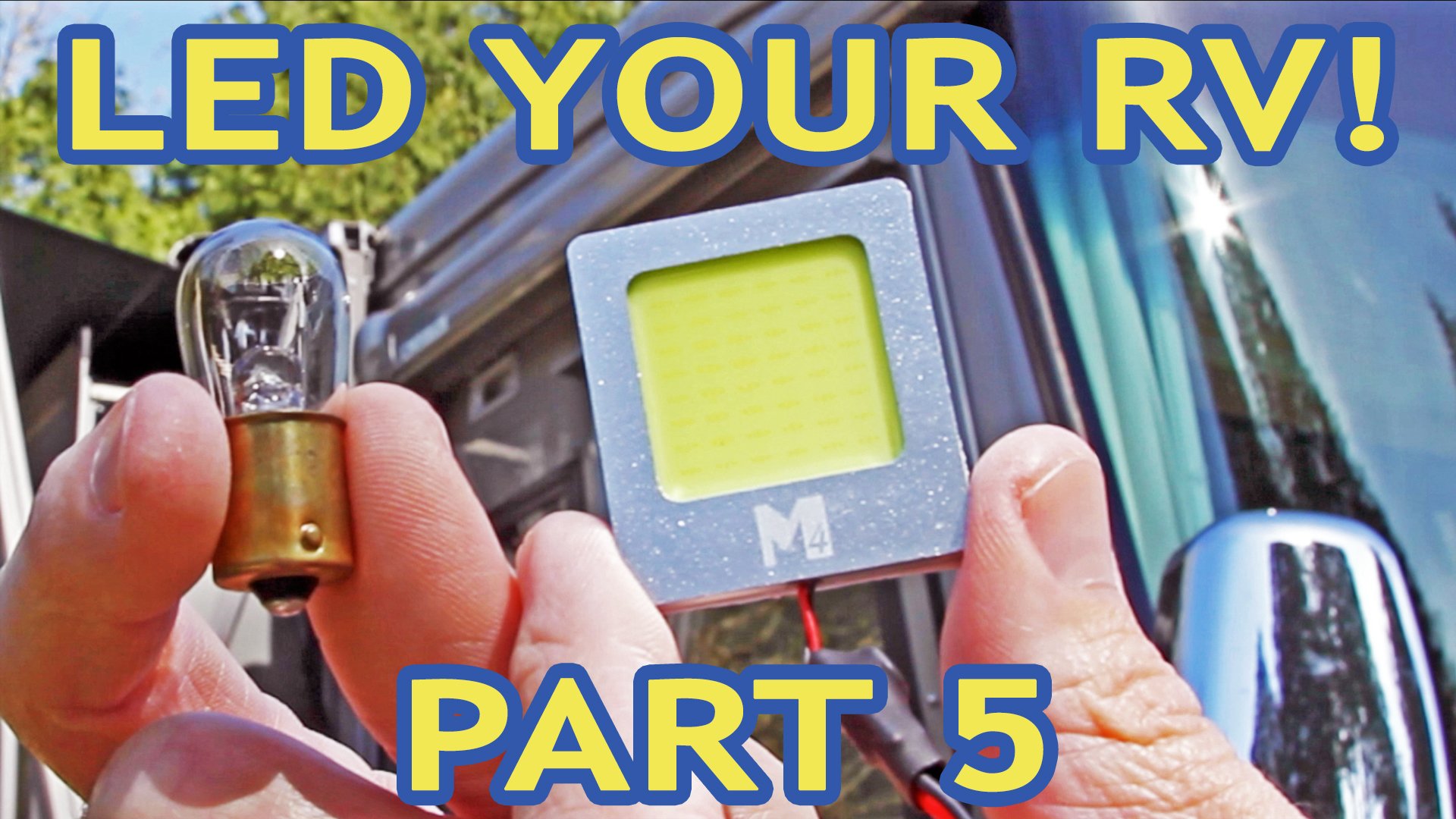 Converting RV Lights to LEDs – Part 5: Docking & Patio Lights