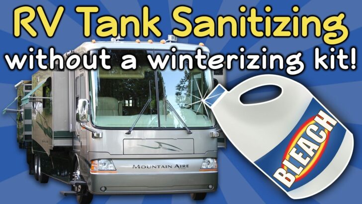 Cool Trick! Sanitize Your RV’s Fresh Water System Without a Winterizing Kit.