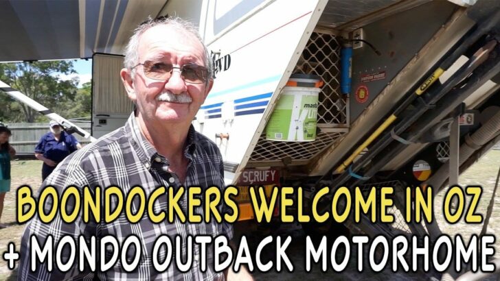 Boondockers Welcome in OZ, Plus a Honkin’ Custom Outback-Ready RV!