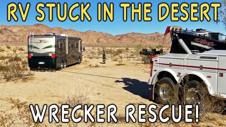 RV Stuck in the Desert! Coach-Net Wrecker Rescue