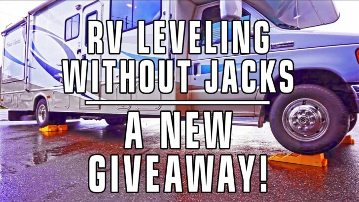 How to Level an RV Without Jacks, Plus a New Giveaway!