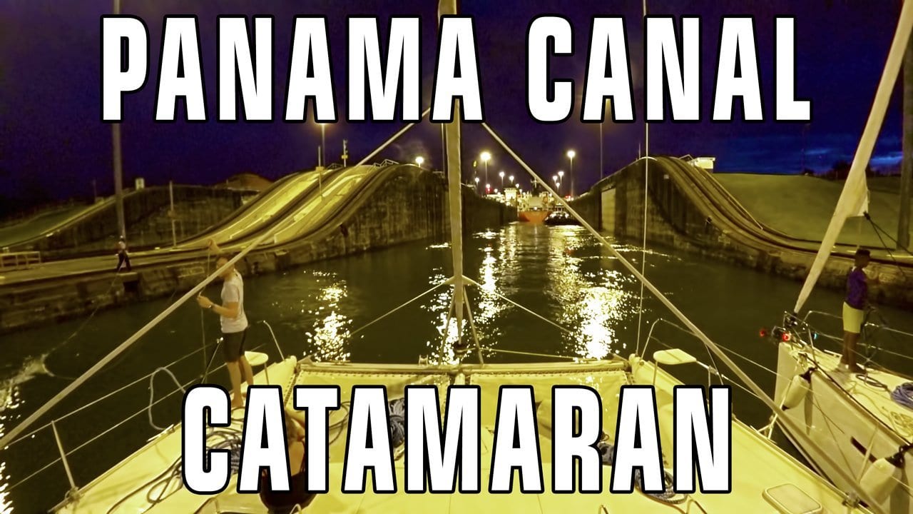 Transiting the Panama Canal On A Sailboat!
