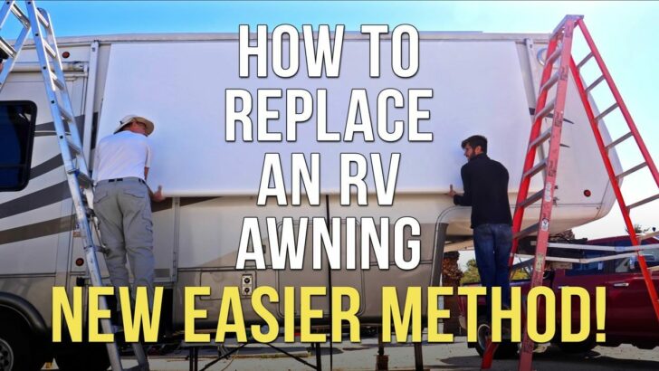 How to Replace RV Patio Awning Fabric – Dometic A&E – New EASIER Method