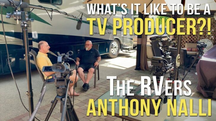 Meet TV Producer Anthony Nalli of The RVers + New Personal Appearances