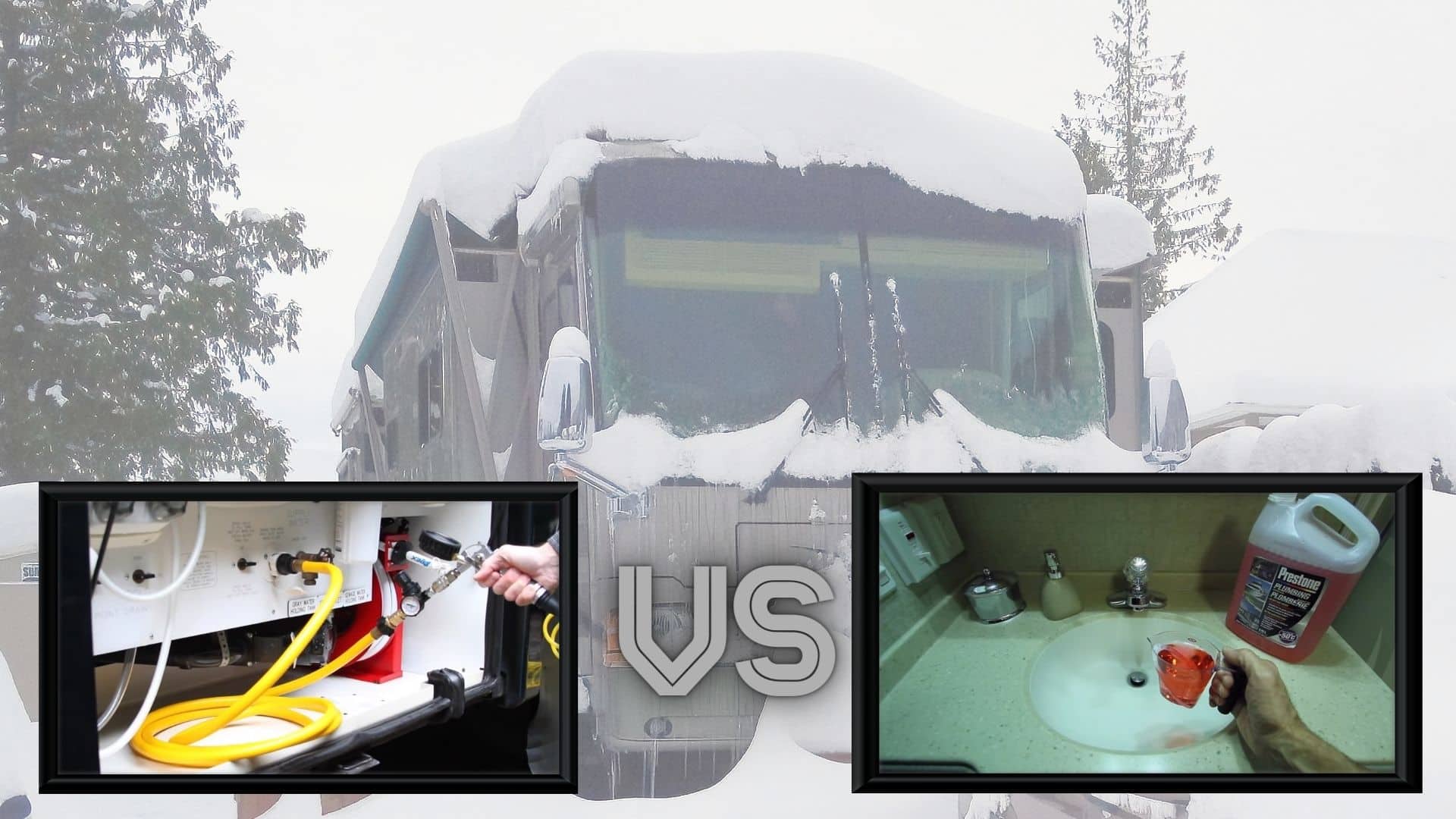 Blowing Out RV Water Lines vs RV Antifreeze Which Is Best?