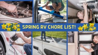 Spring’s Here! Start Getting Your RV Ready for Travel!
